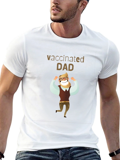 Vaccinated Dad T-Shirt - Black