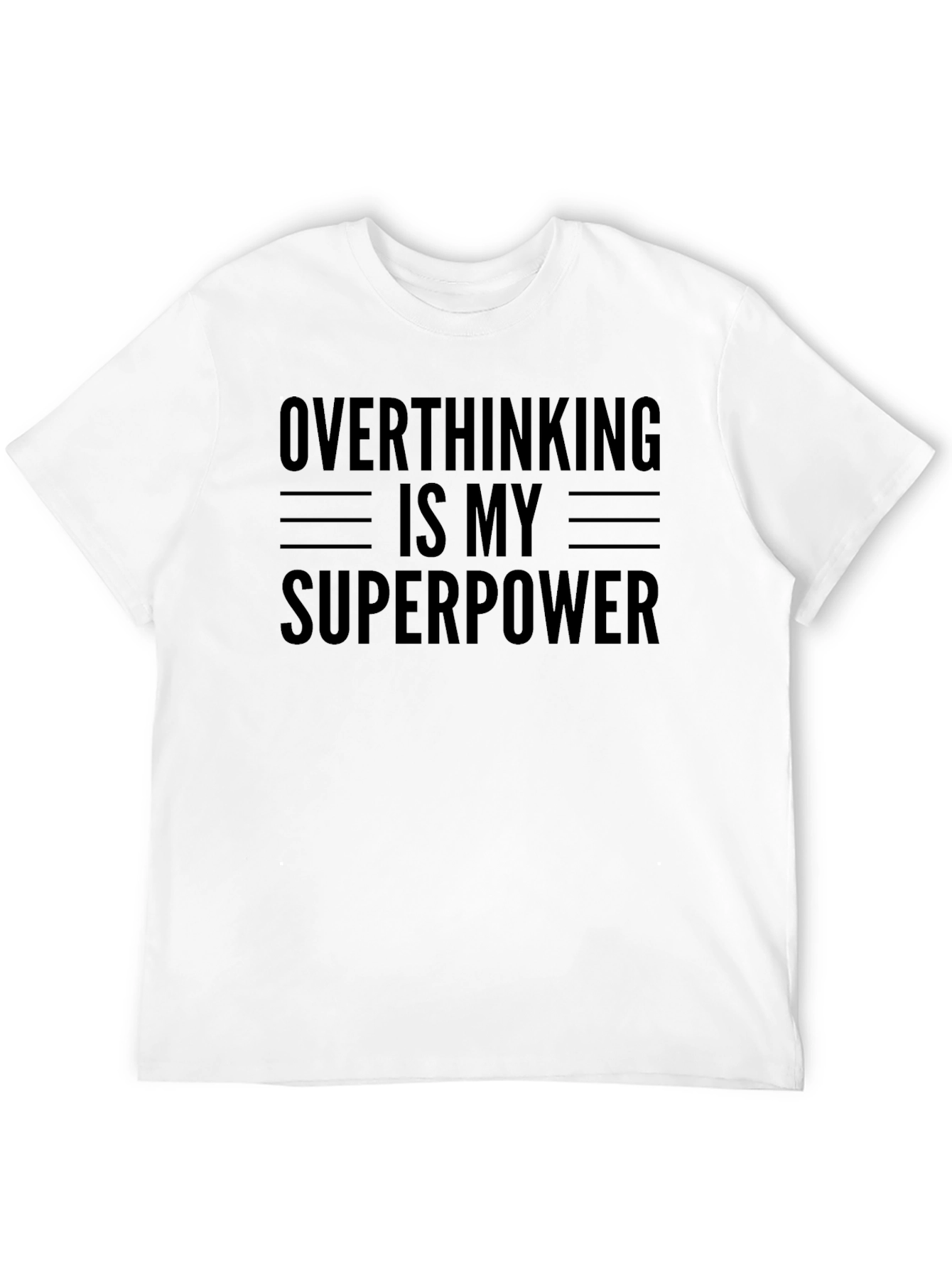 Overthinking is My Superpower Graphic T-Shirt