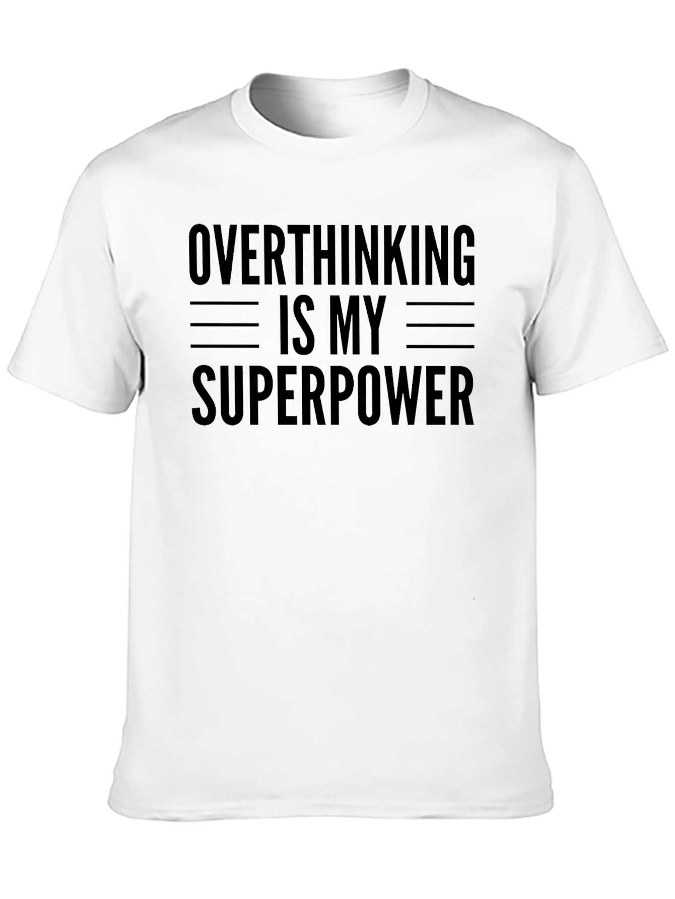 Overthinking is My Superpower Graphic T-Shirt