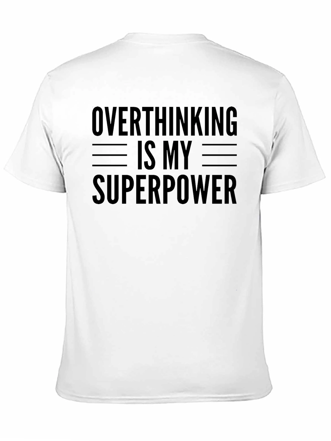Overthinking is My Superpower Graphic T-Shirt