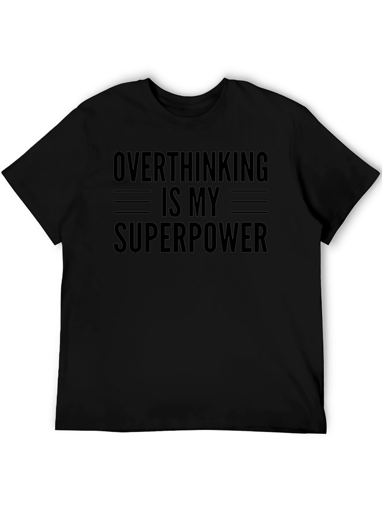 Overthinking is My Superpower Graphic T-Shirt