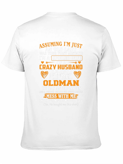 Spoiled Wife Crazy Husband T-Shirt