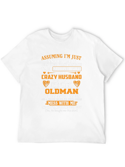 Spoiled Wife Crazy Husband T-Shirt