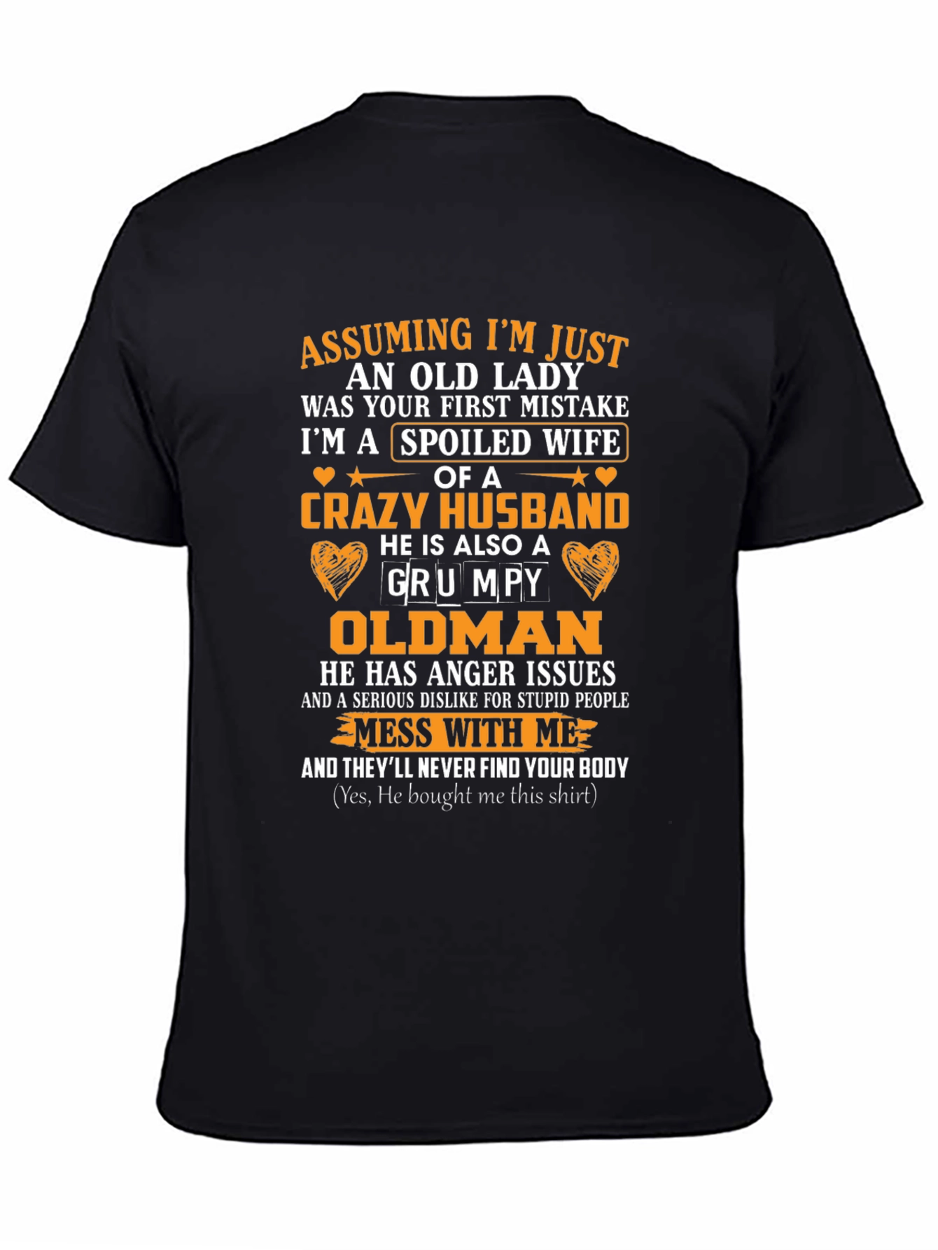 Spoiled Wife Crazy Husband T-Shirt