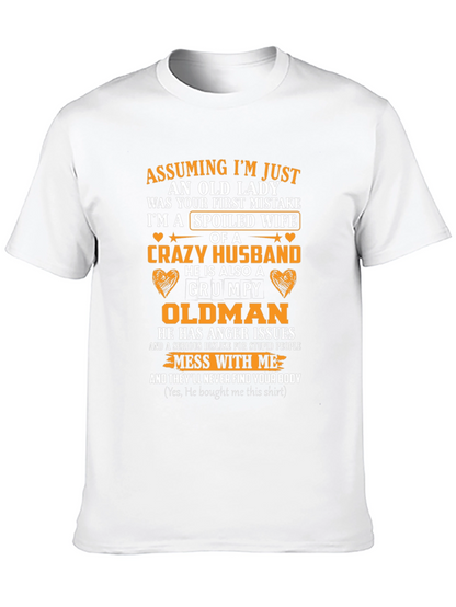 Spoiled Wife Crazy Husband T-Shirt