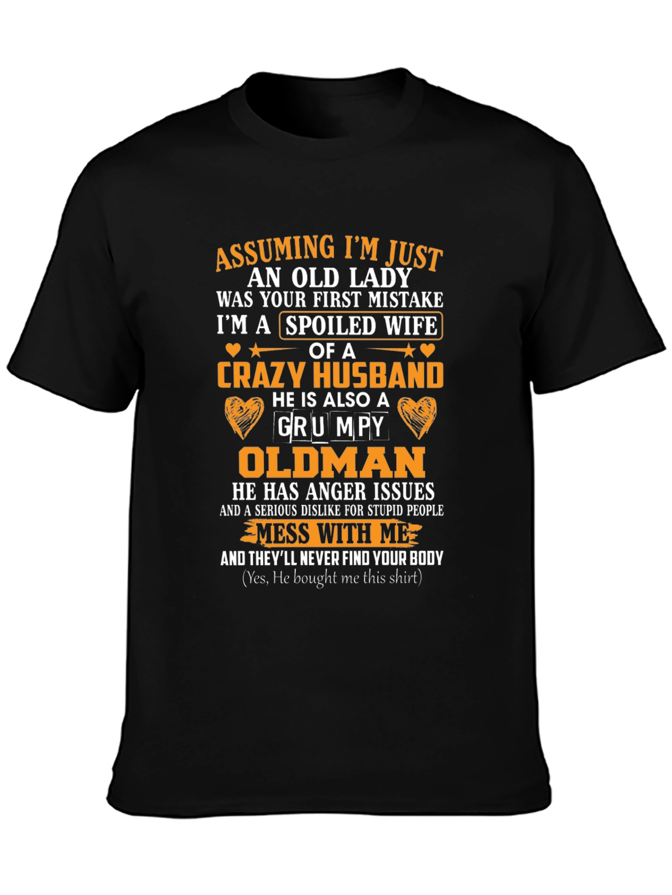 Spoiled Wife Crazy Husband T-Shirt