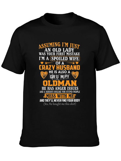 Spoiled Wife Crazy Husband T-Shirt