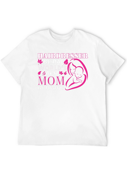 Hairdresser Mom Graphic T-Shirt - Mothers Day Gift