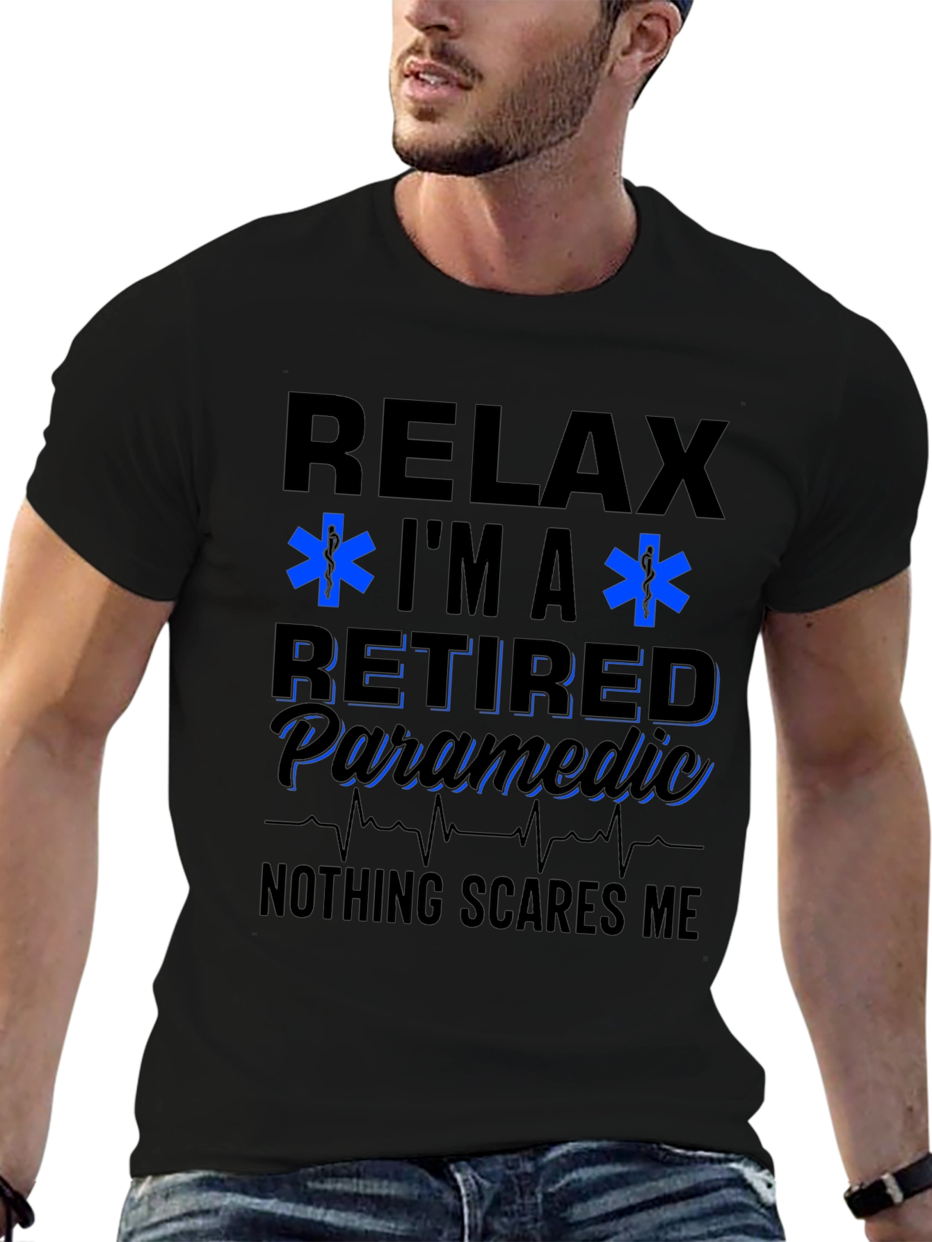 Relax Im a Retired Paramedic T-Shirt