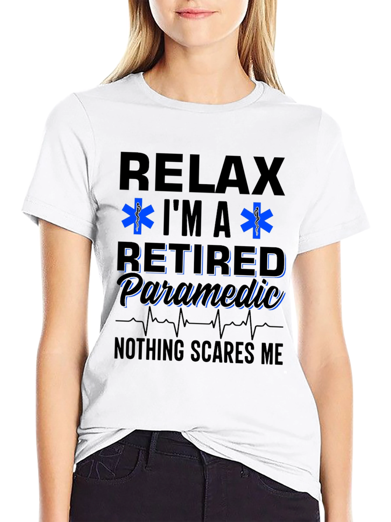 Relax Im a Retired Paramedic T-Shirt