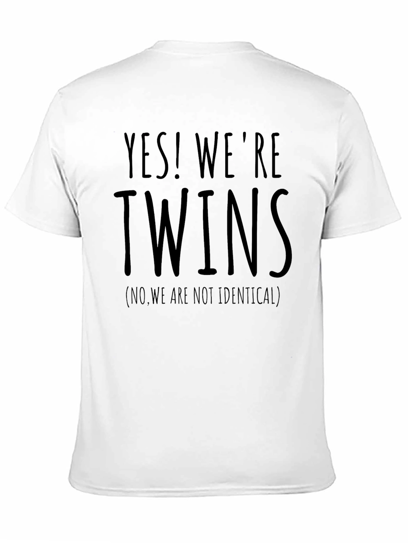 Yes! Were Twins Funny Sibling T-Shirt