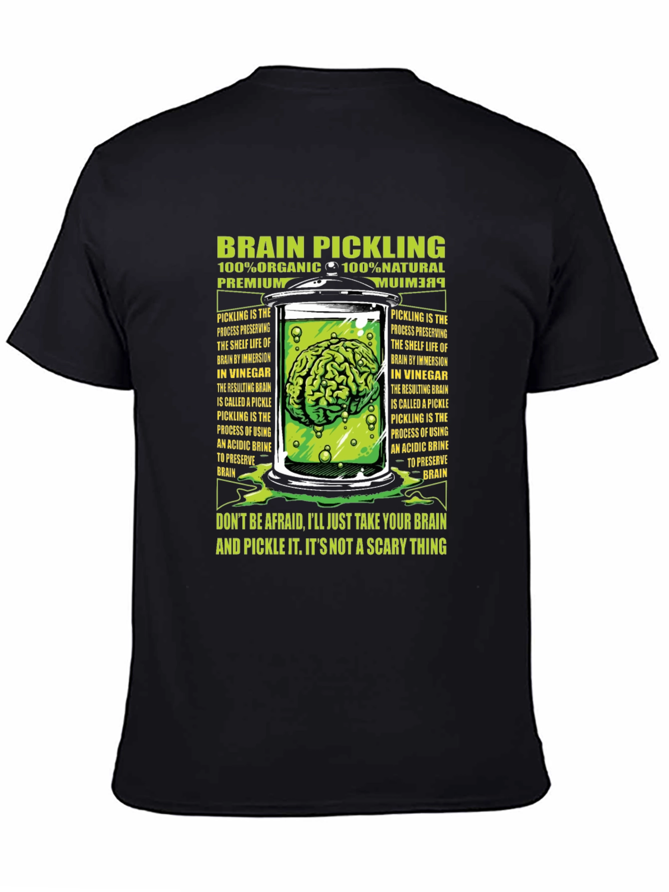 Brain Pickling T-Shirt - Organic Natural Premium Tee