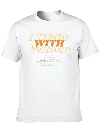 I Stand With Yeshua T-Shirt