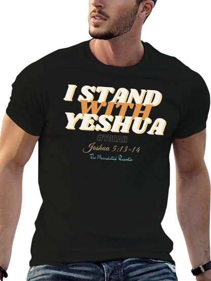 I Stand With Yeshua T-Shirt
