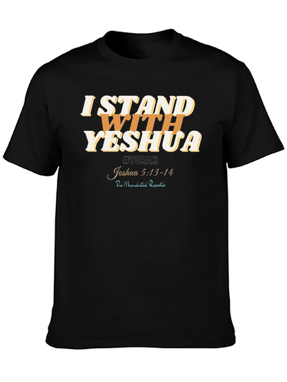 I Stand With Yeshua T-Shirt