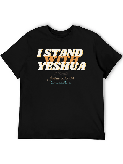 I Stand With Yeshua T-Shirt