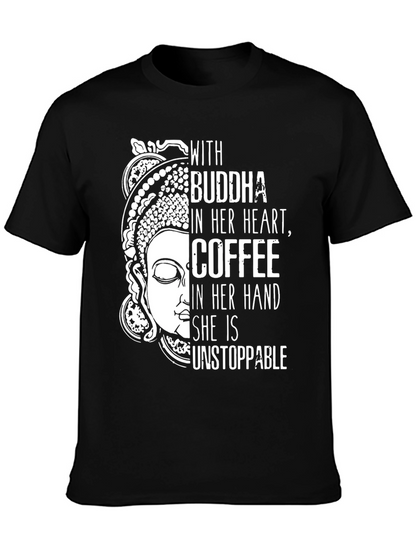 Buddha Coffee Unstoppable Graphic Tee