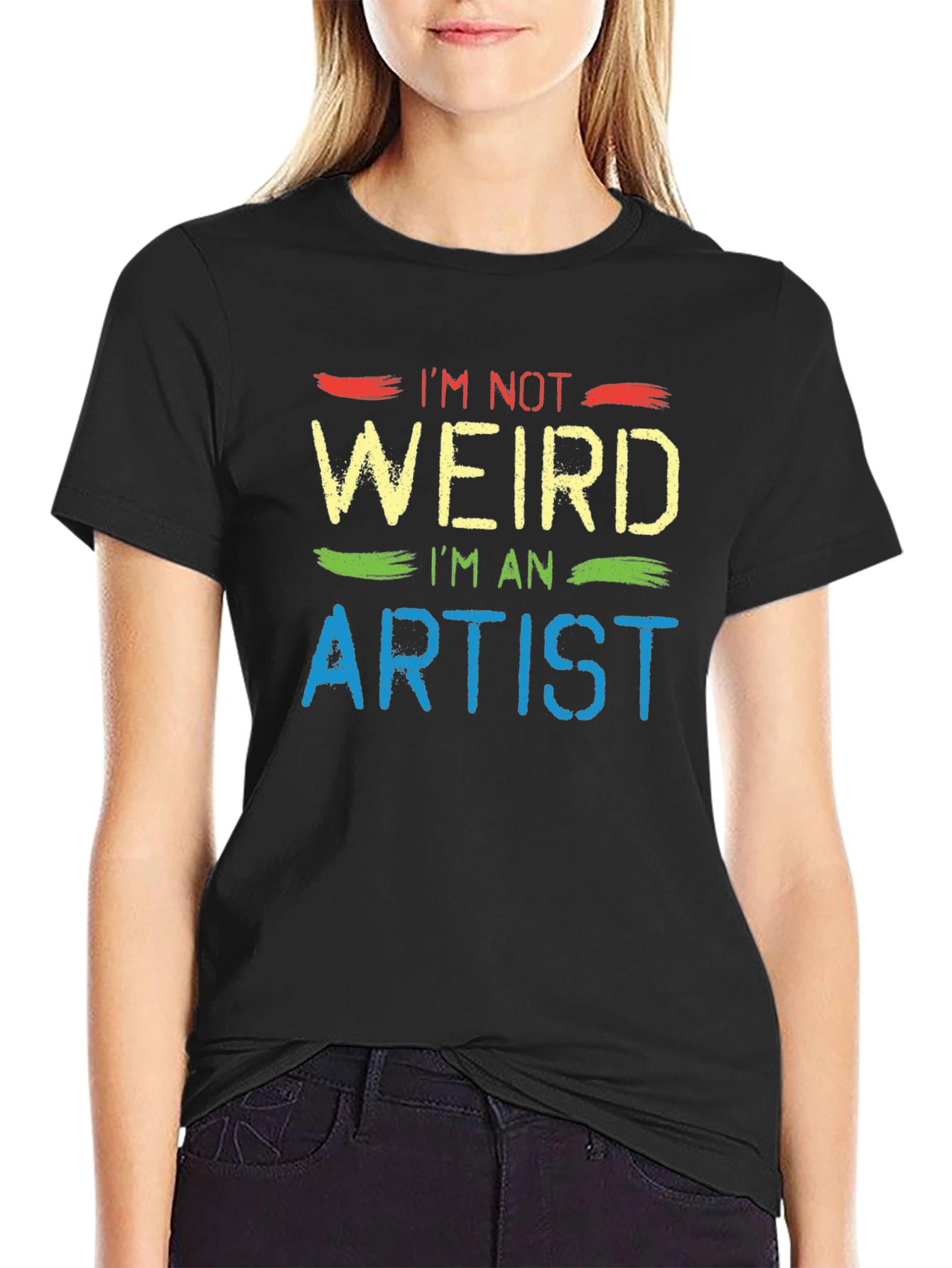 Im Not Weird Im An Artist Graphic T-Shirt
