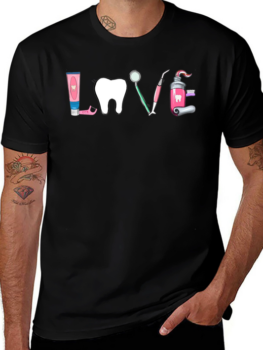 Dentist Love T-Shirt - Dental Hygiene Tee