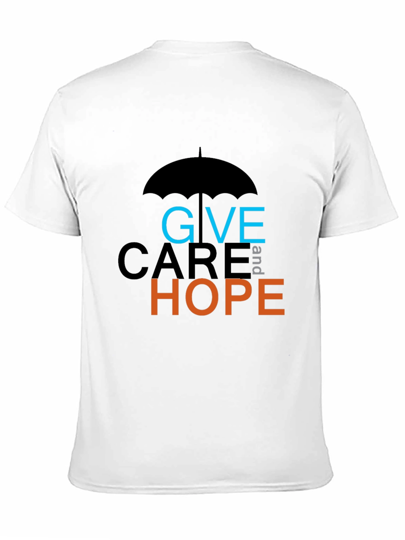 Give Care and Hope T-Shirt