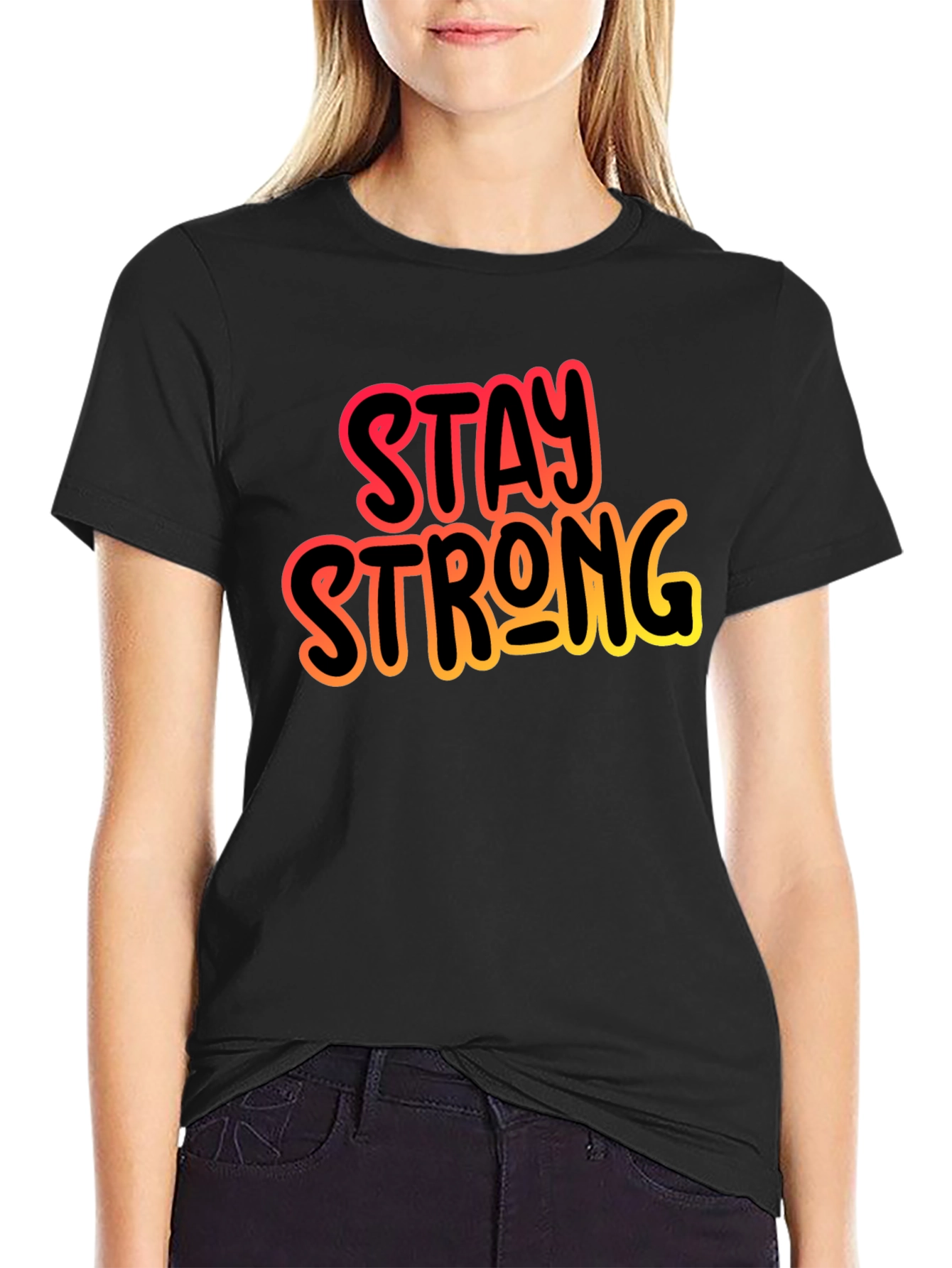 Stay Strong Black Graphic T-Shirt
