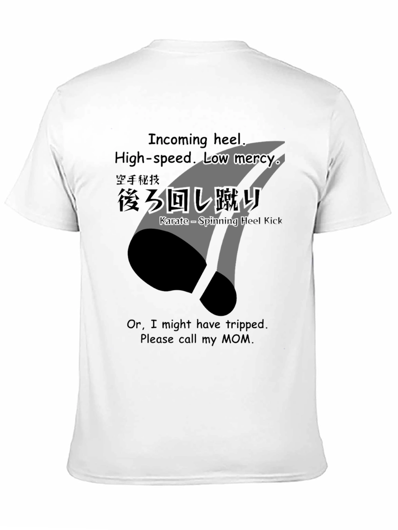 Karate Spinning Heel Kick Graphic Tee - Incoming!