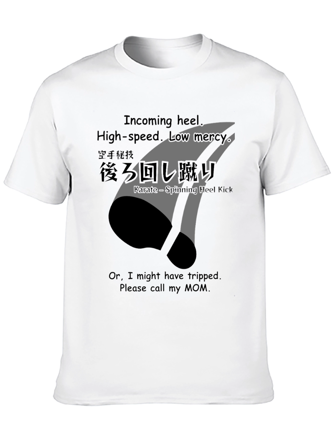 Karate Spinning Heel Kick Graphic Tee - Incoming!