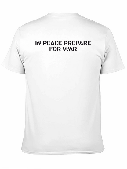 In Peace Prepare For War Black T-Shirt