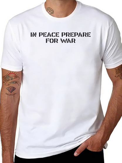 In Peace Prepare For War Black T-Shirt