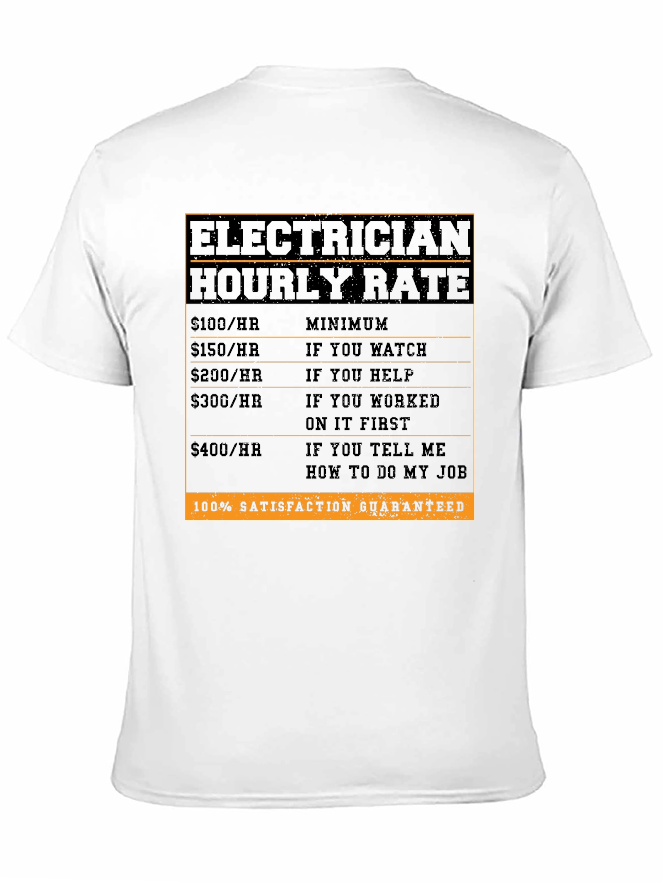 Electrician Hourly Rate T-Shirt - Funny Job Tee