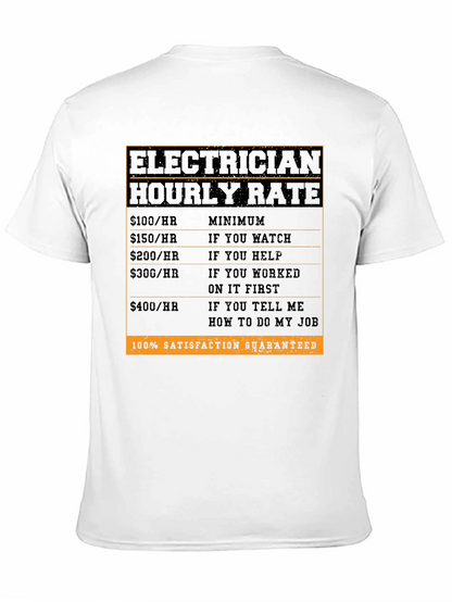 Electrician Hourly Rate T-Shirt - Funny Job Tee