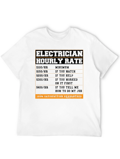 Electrician Hourly Rate T-Shirt - Funny Job Tee