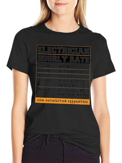 Electrician Hourly Rate T-Shirt - Funny Job Tee