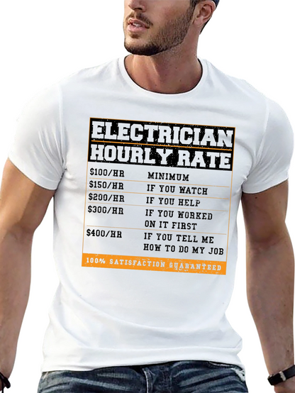 Electrician Hourly Rate T-Shirt - Funny Job Tee