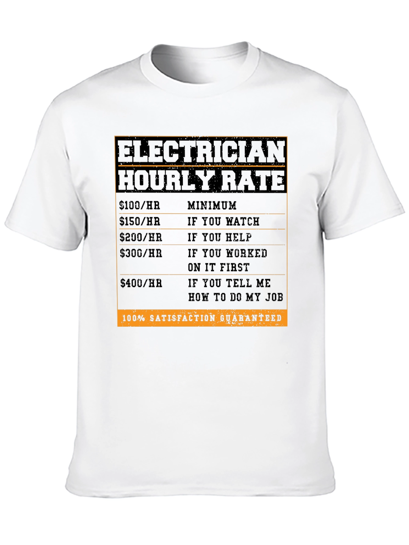Electrician Hourly Rate T-Shirt - Funny Job Tee