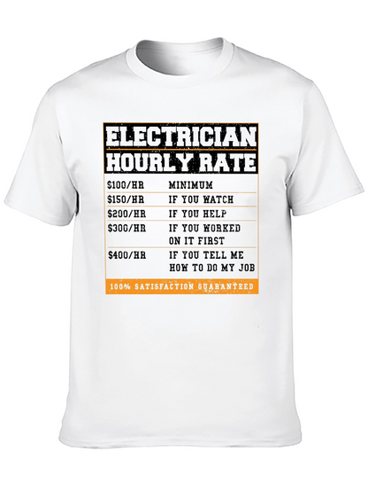 Electrician Hourly Rate T-Shirt - Funny Job Tee
