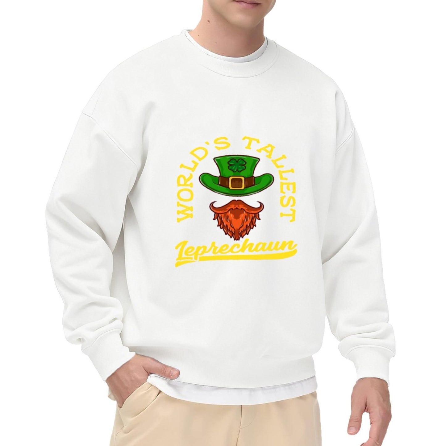 World's Tallest Leprechaun" St. Patrick's Day Humor Sweatshirt