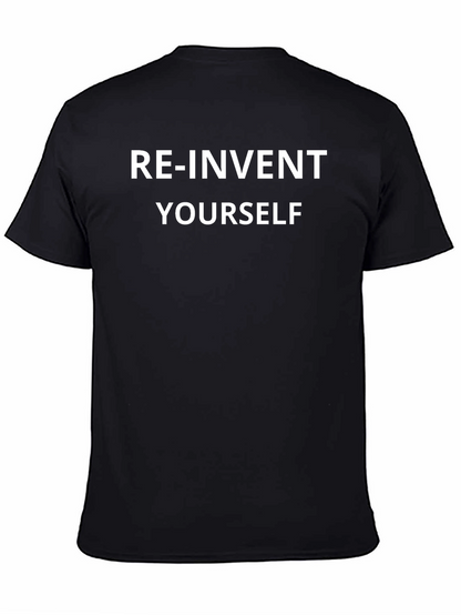 Re-Invent Yourself Graphic T-Shirt