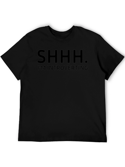 Introvert T-Shirt - SHHH Im Introverting Graphic Tee