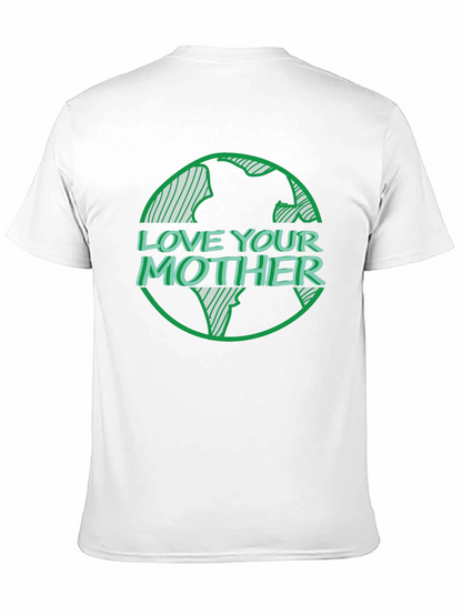 Love Your Mother Graphic T-Shirt