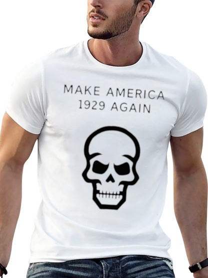 Skull Graphic T-Shirt - Make America 1929 Again
