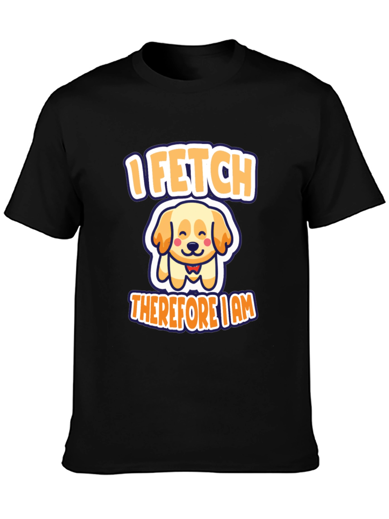 I Fetch Therefore I Am Dog T-Shirt