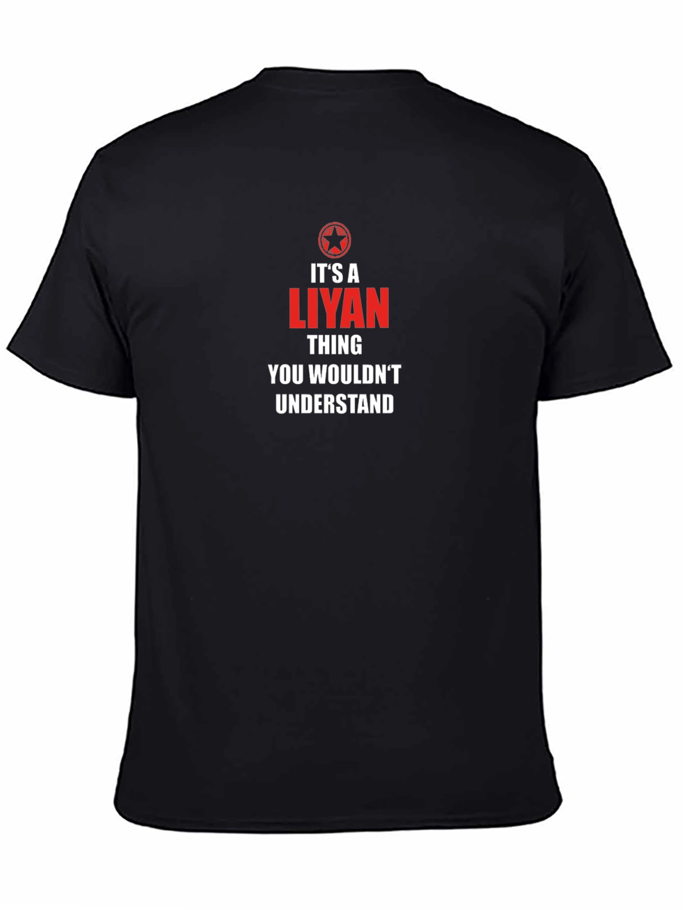 Its A Liyan Thing T-Shirt