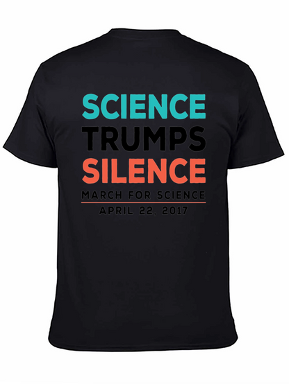 Science Trumps Silence T-Shirt April 22 2017