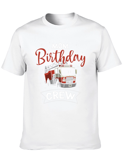 Mom Birthday Firetruck Crew T-Shirt