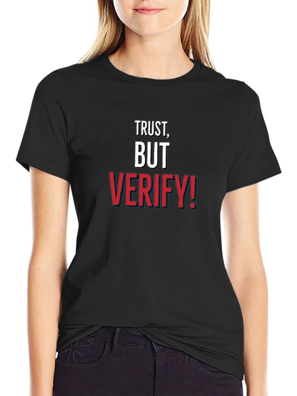 Trust But Verify! Graphic Tee - Mens Cotton Crewneck
