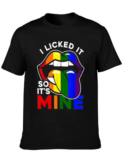 I Licked It So Its Mine Pride T-Shirt