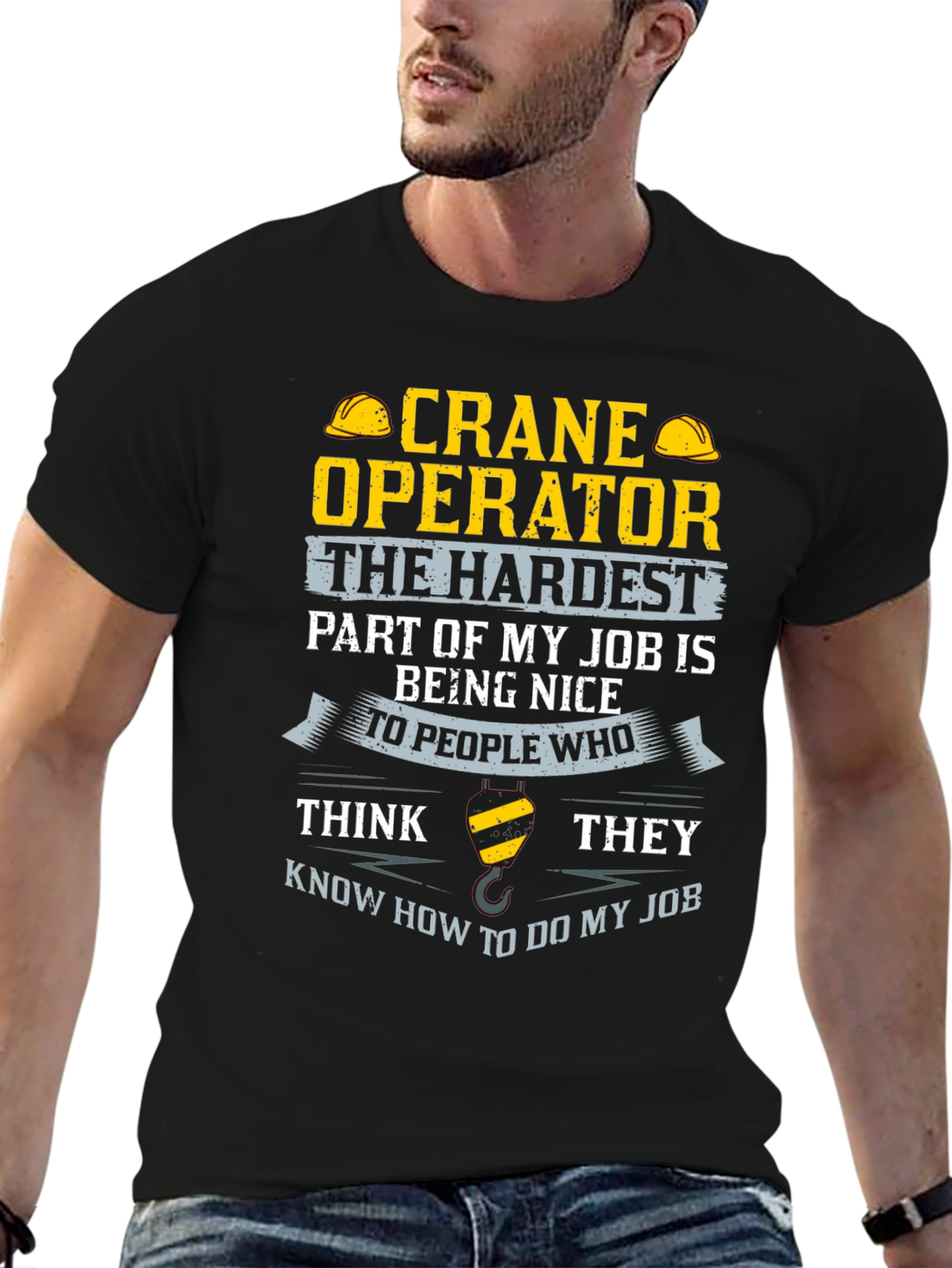 Crane Operator T-Shirt - Funny Job Tee