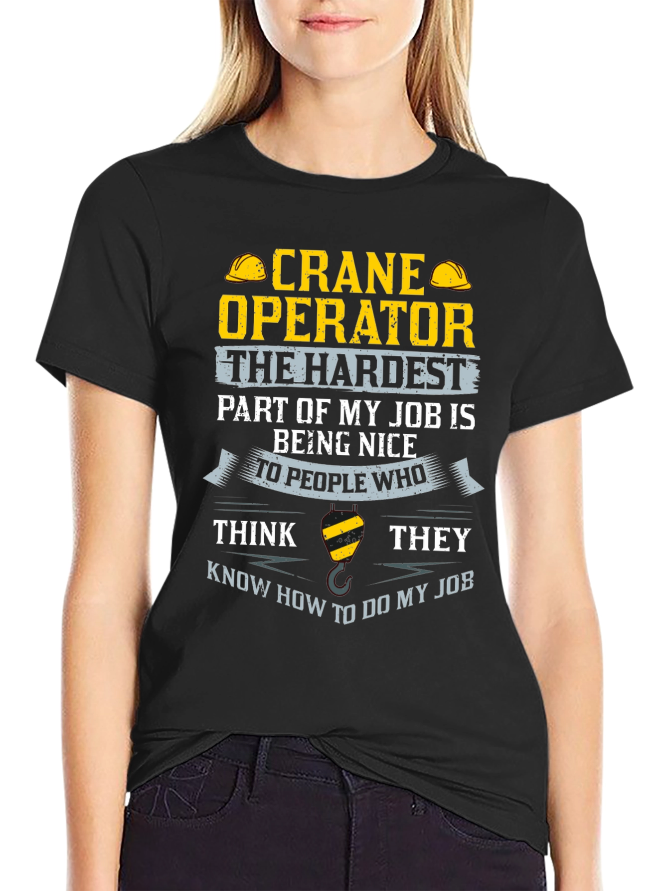 Crane Operator T-Shirt - Funny Job Tee
