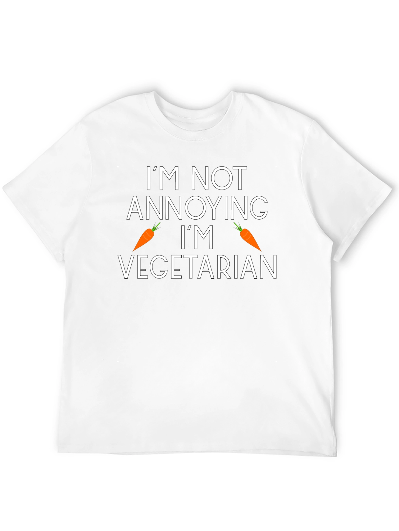 Funny Vegetarian T-Shirt - Im Not Annoying
